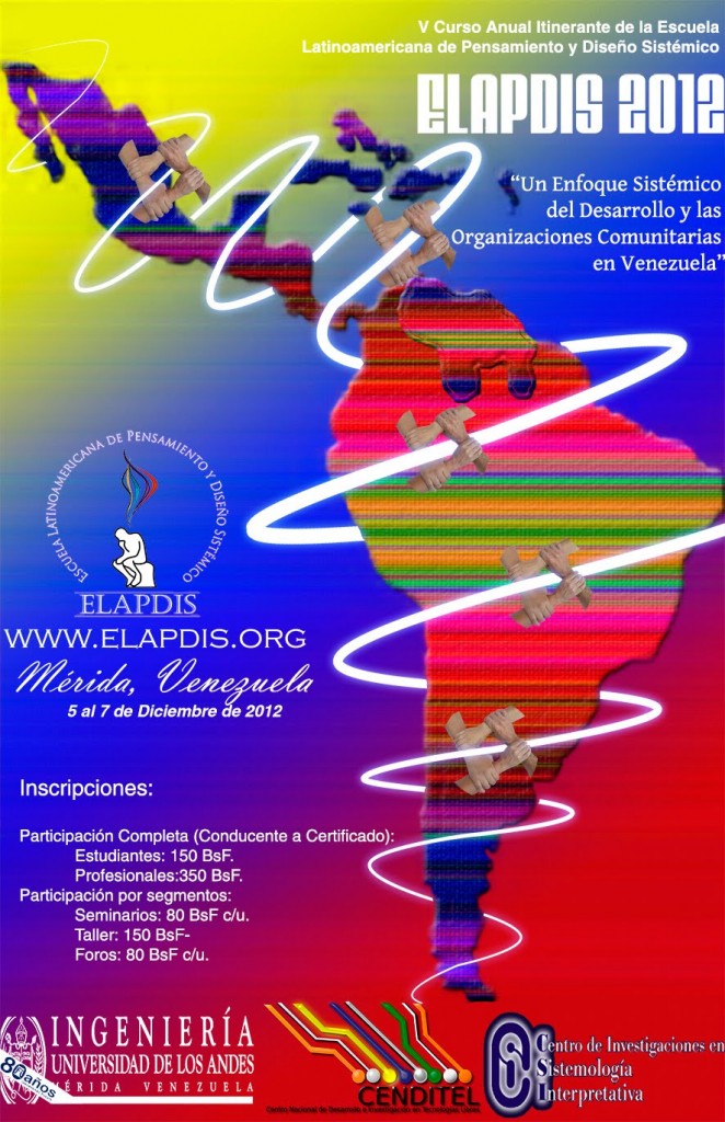 Escuela Latinoamericana de Pensamiento y Diseño Sistémico-ELAPDIS Mérida 2012